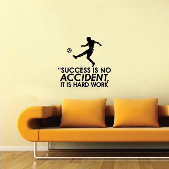 Success Is No Accident, It Is Hard Work Motivational Life Quote Vinyl Wall Sticker Art Decal Sports Soccer Player Boys Girls Room Design Bedroom Soccer Sports Home Decor Decoration Size (8x10 inch)