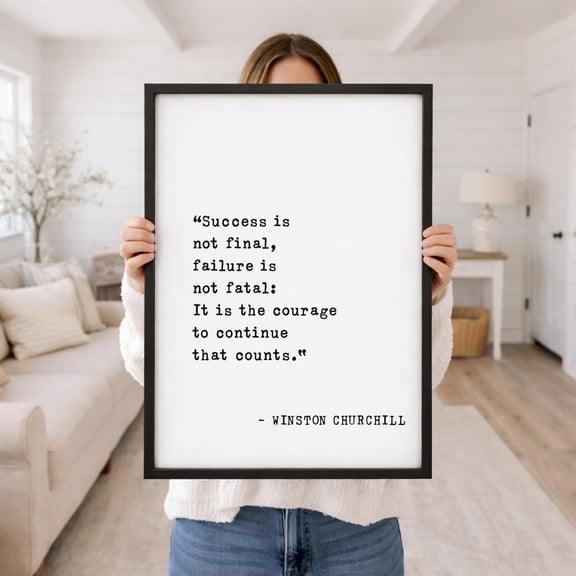 Success Is Not Final Quote Print, Winston Churchill Inspirational Wall Art, Motivational Office Decor, Courage Home Art Inspirational Gift Poster, Poster Only