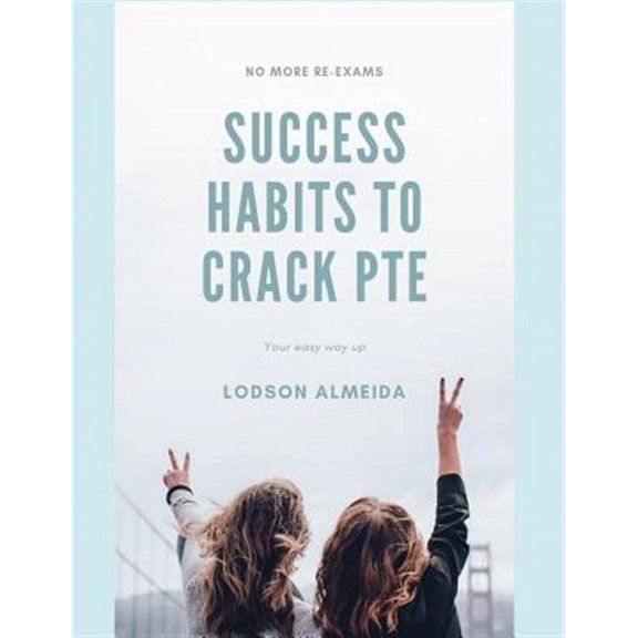 Success Habits to Crack PTE: Pearson Test of English Academic