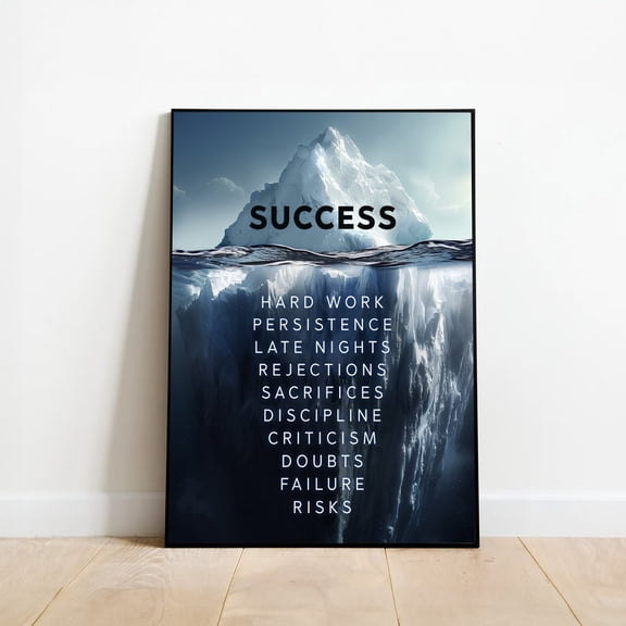 Success Iceberg Motivational Office Decor Hard Work Persistence Art
