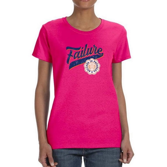 Success In Progress T-Shirt Women -Image by Shutterstock, Female Medium