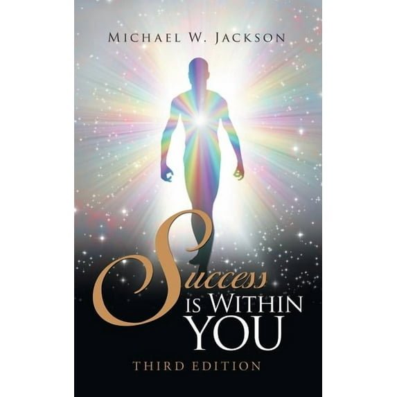 Success Is Within You: Third Edition, (Paperback)