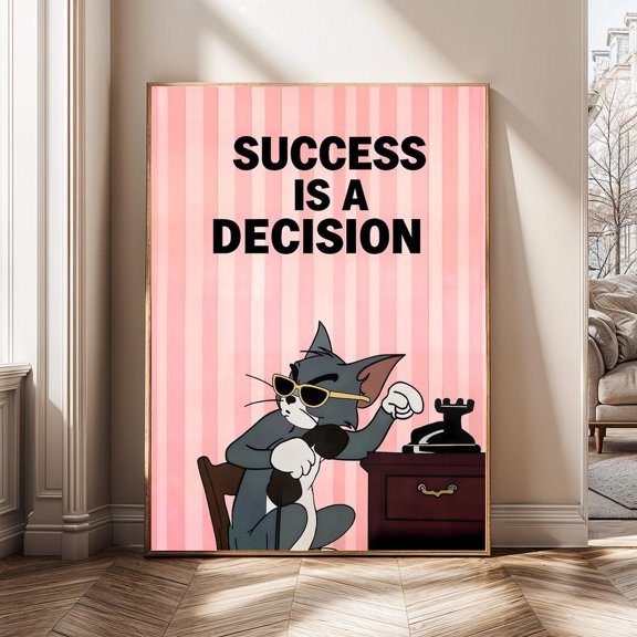 Success Is a Decision Motivational Cartoon Retro Cat Hustle Mindset Success Quote Poster