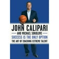 thumbnail image 1 of Pre-Owned Success Is the Only Option: The Art of Coaching Extreme Talent Paperback, 1 of 1