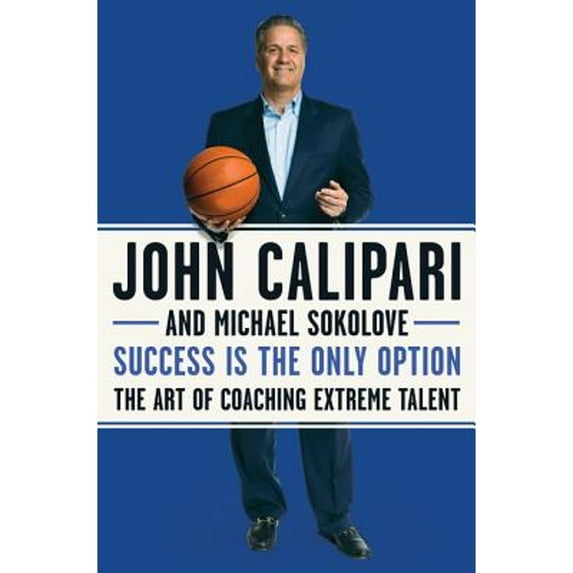 Pre-Owned Success Is the Only Option: The Art of Coaching Extreme Talent Paperback