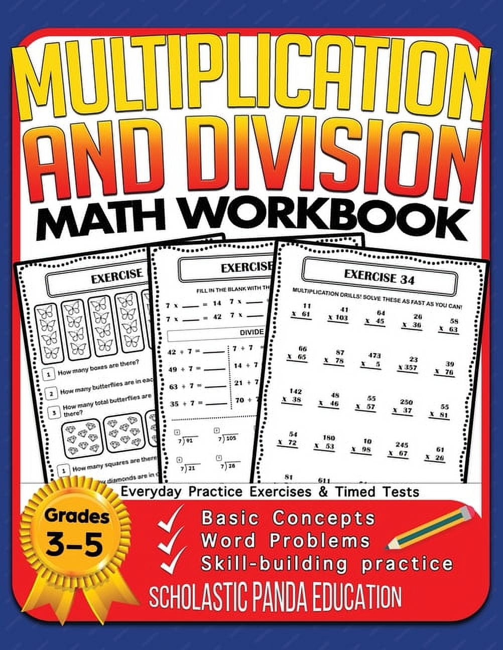 SCHOLASTIC PANDA EDUCATION Success with Math: Multiplication and Division Math Workbook for 3rd 4th 5th Grades: Basic Concepts, Word Problems, Skill-Building Practice, Everyday Practice Exercises and Timed Tests (Paperback)