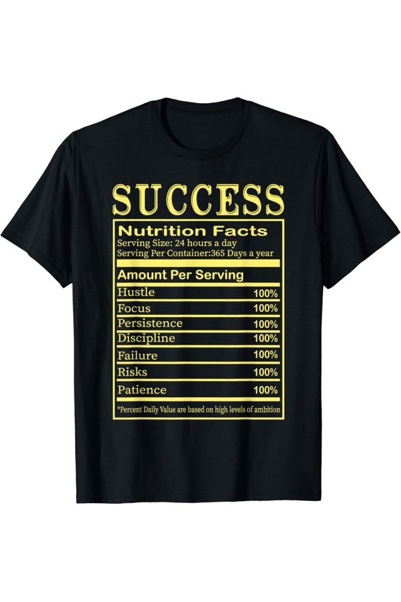 Success Positive Quote Motivation Inspiration Entrepreneur T-Shirt