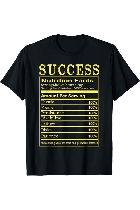 Success Positive Quote Motivation Inspiration Entrepreneur T-Shirt