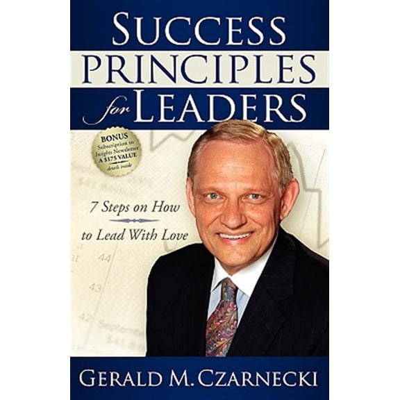 Pre-Owned Success Principles for Leaders: 7 Steps on How to Lead with Love (Paperback)