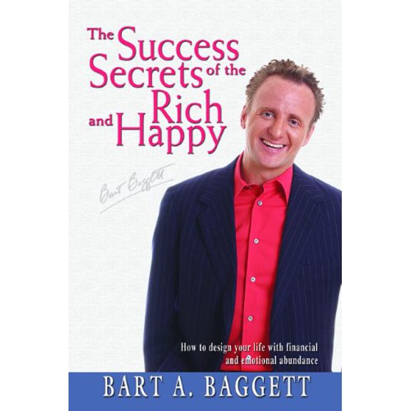 Pre-Owned Success Secrets of the Rich and Happy (Paperback) 1882929012 9781882929016