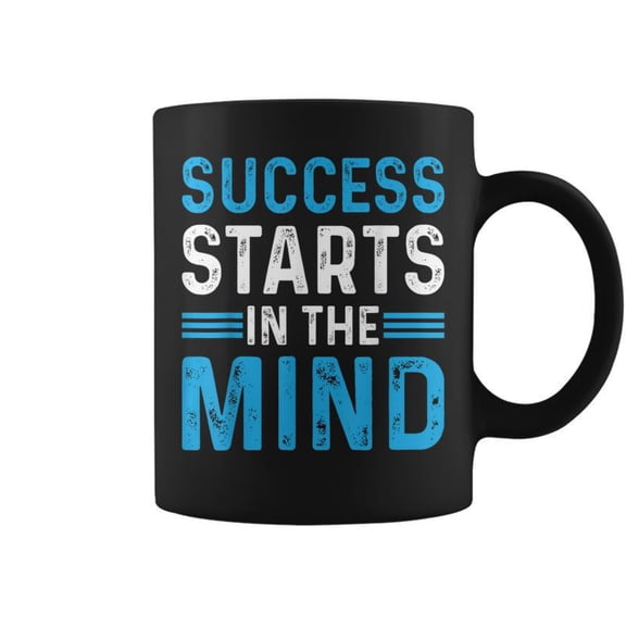 Success Starts In The Mind Entrepreneur Motivational Success Coffee Mugs