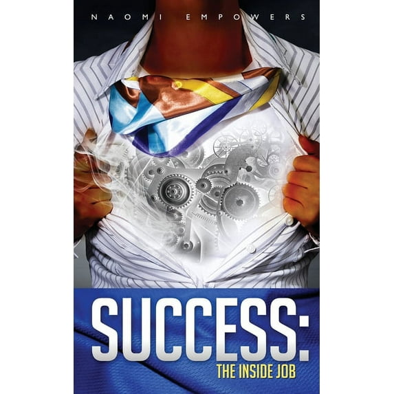 Success: The Inside Job (Paperback)