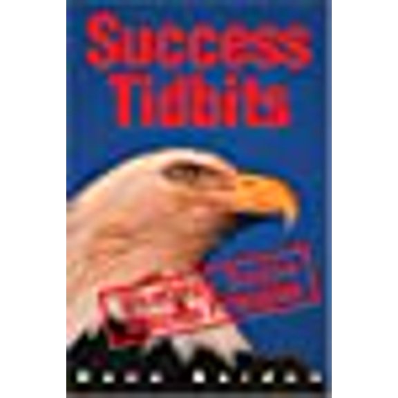 Success Tidbits: Success Principles are Common Sense