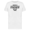thumbnail image 1 of Success: Try And Keep Trying Tee Men's -Image by Shutterstock, 1 of 2