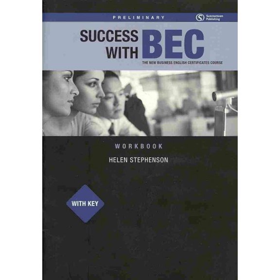 Success Wtih Bec Preliminary - Workbook With Key