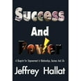 thumbnail image 1 of Success And Power: A Blueprint For Empowerment In Relationships, Business And Life (Hardcover), 1 of 1