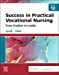 Success in Practical/Vocational Nursing: From Student to Leader (Other)