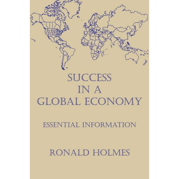 Success in a Global Economy (Paperback)