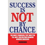 Success is not by Chance, Paperback