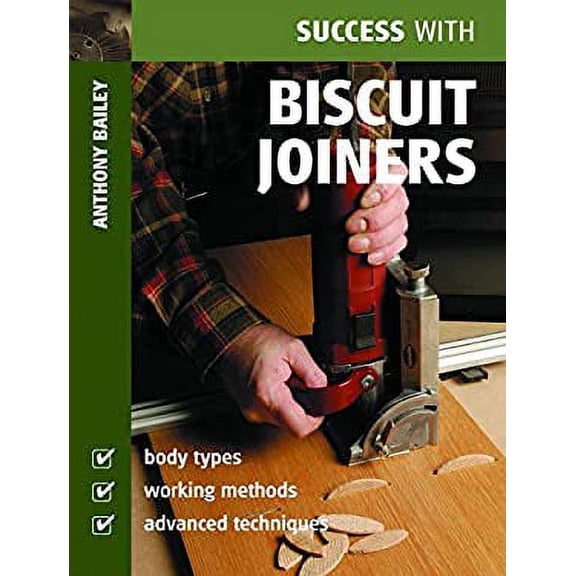 Pre-Owned Success with Biscuit Joiners (Paperback)