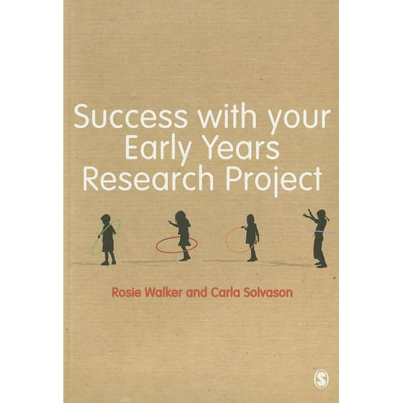 Success with your Early Years Research Project, (Paperback)