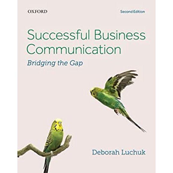 Pre-Owned Successful Business Communication: Bridging the Gap (Paperback) 0199018987 9780199018987
