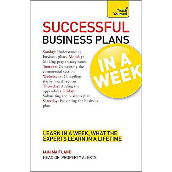 Pre-Owned Successful Business Plans in a Week (Teach Yourself: In a Week) (Paperback) 1444158775 9781444158779