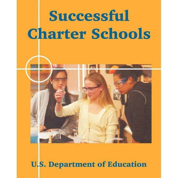 Successful Charter Schools, (Paperback)