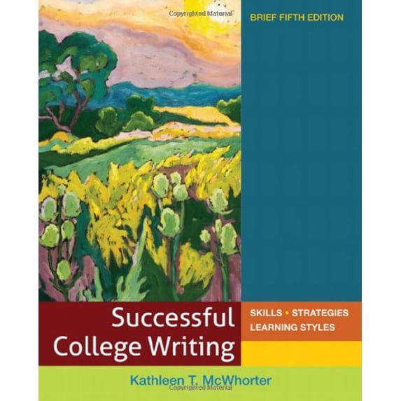 Pre-Owned Successful College Writing: Skills, Strategies, Learning Styles, Brief 5th Edition (Paperback) 0312676093 9780312676094