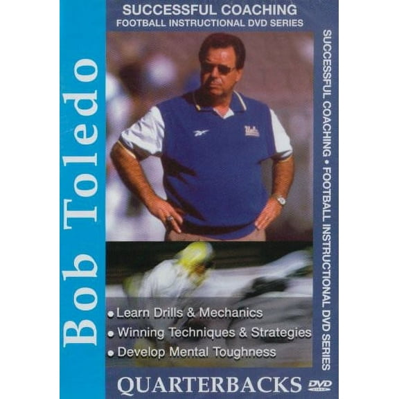 Successful Football Coaching: Bob Toledo - Quarterbacks