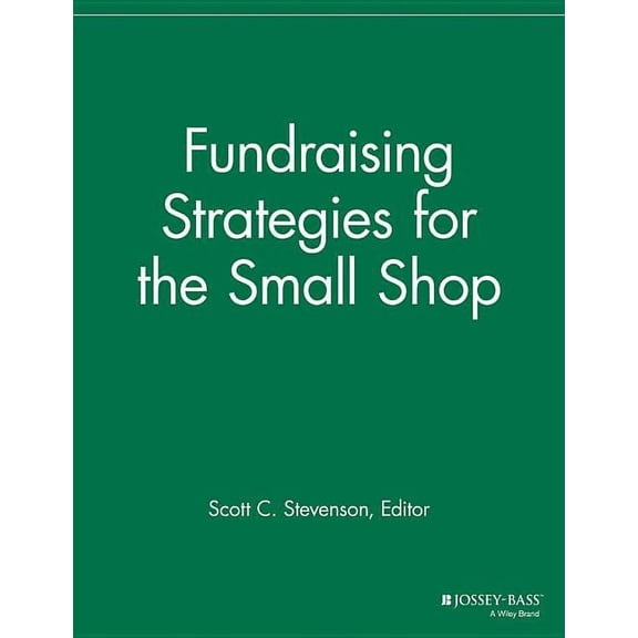 Successful Fundraising Fundraising Strategies for Small Shops, (Paperback)