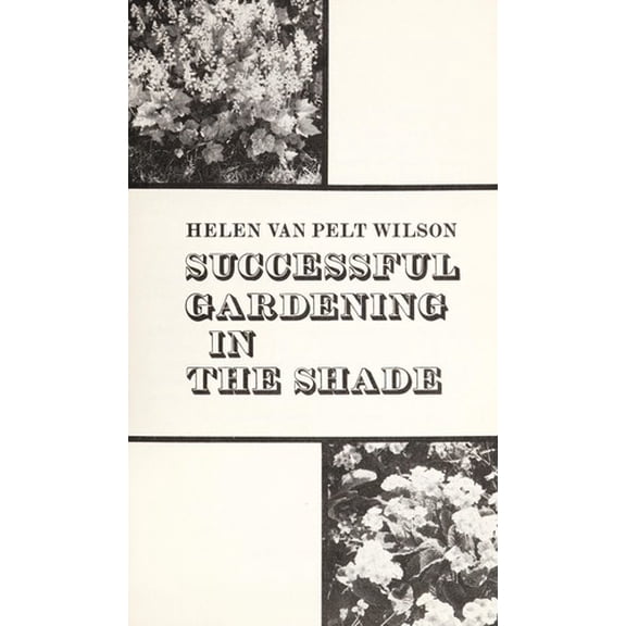 Pre-Owned Successful Gardening in the Shade (Paperback) 0385086296 9780385086295