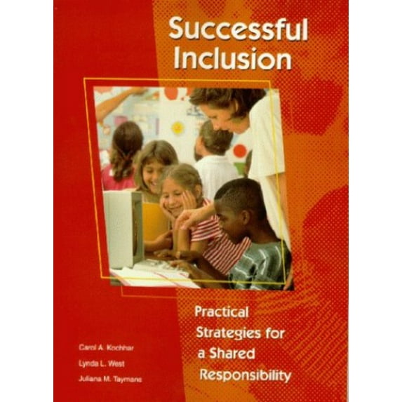 Pre-Owned Successful Inclusion: Practical Strategies for a Shared Responsibility