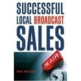 thumbnail image 1 of Pre-Owned Successful Local Broadcast Sales (Hardcover) 0814480535 9780814480533, 1 of 1