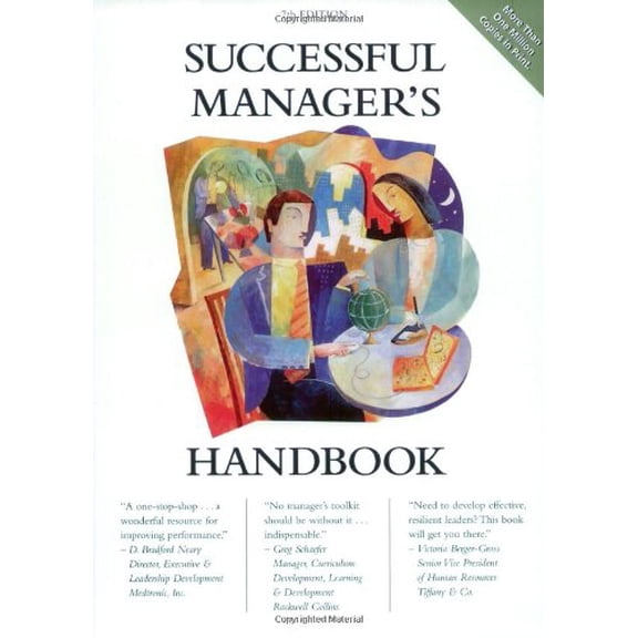 Pre-Owned Successful Manager's Handbook: Develop Yourself Coach Others (Paperback) 0972577025 9780972577021