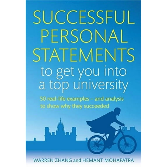 Successful Personal Statements to Get You into a Top University, (Paperback)