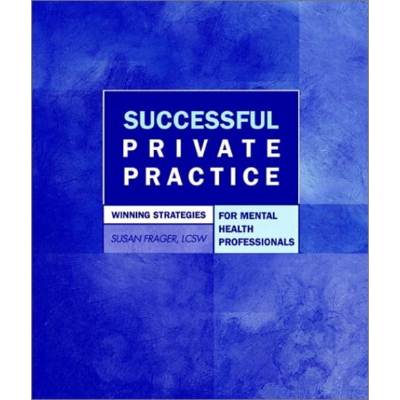 Pre-Owned Successful Private Practice (Paperback) 0471351776 9780471351771
