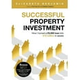 thumbnail image 1 of Successful Property Investment: How I turned a Â£5,000 loan into Â£15 million in assets, (Paperback), 1 of 1
