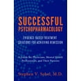 thumbnail image 1 of Successful Psychopharmacology: Evidence-Based Treatment Solutions for Achieving Remission, (Paperback), 1 of 3
