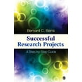 thumbnail image 1 of Pre-Owned Successful Research Projects: A Step-by-Step Guide (Paperback) 1452203938 9781452203935, 1 of 1
