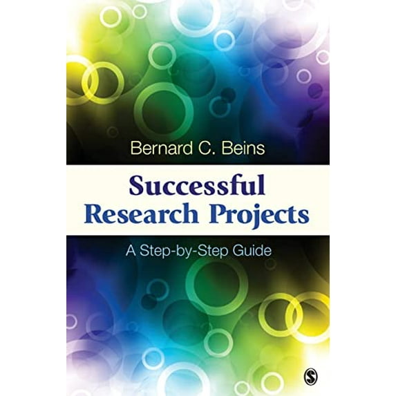 Pre-Owned Successful Research Projects: A Step-by-Step Guide (Paperback) 1452203938 9781452203935
