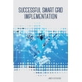 thumbnail image 1 of Successful Smart Grid Implementation (Hardcover), 1 of 1