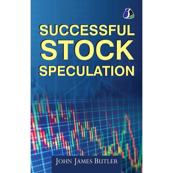 Successful Stock Speculation, (Paperback)