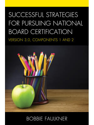 Successful Strategies for Pursuing National Board Certification ...