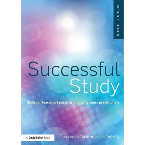 Successful Study: Skills for teaching assistants and early years practitioners, (Paperback)