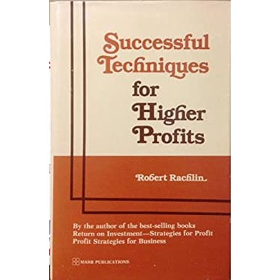 Pre-Owned Successful Techniques for Higher Profits 9780938712022 Used