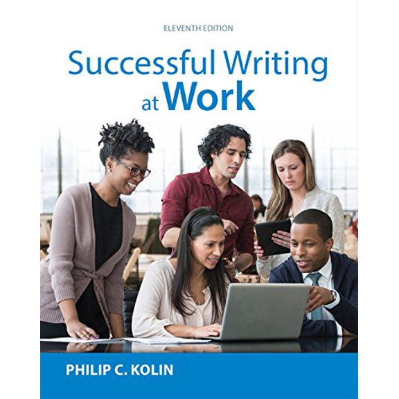 Pre-Owned Successful Writing at Work (Paperback) by Prof. Philip Kolin