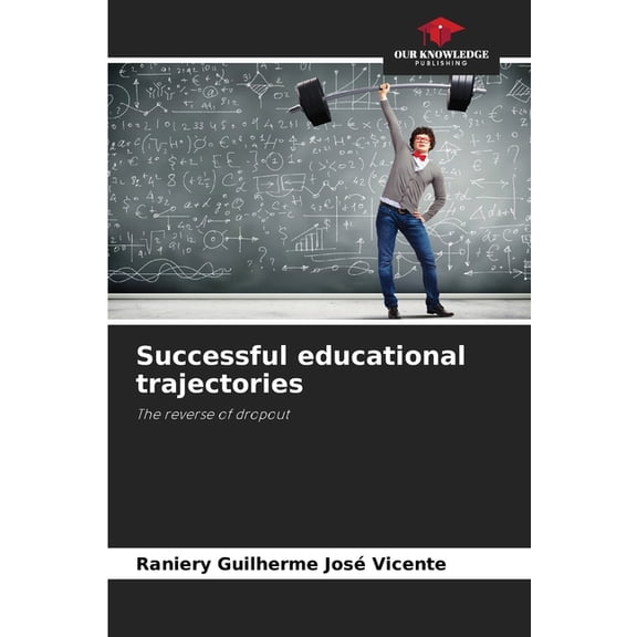 Successful educational trajectories, (Paperback)
