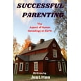 thumbnail image 1 of Successiful Parenting: The Aspect of Human Genealogy on Earth, (Paperback), 1 of 1