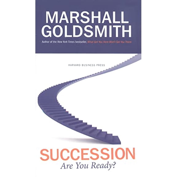 Pre-Owned Succession: Are You Ready? (Hardcover) 1422118231 9781422118238